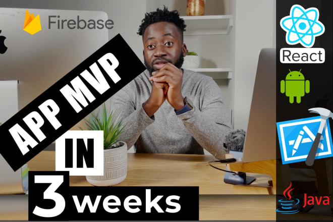 I will build an app mvp for you in 3 weeks