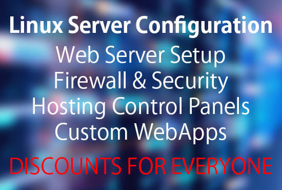 I will configure your linux server