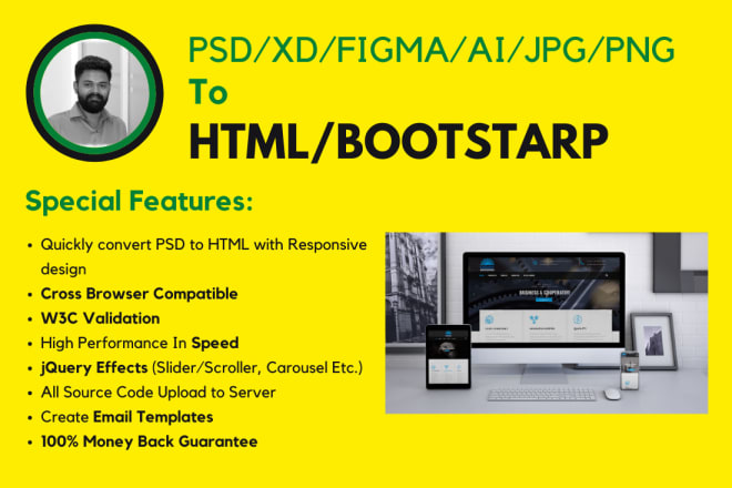 I will convert PSD to HTML CSS bootstrap 5 responsive figma to HTML xd to HTML website