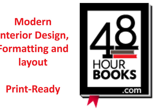 I will cover design and interior design, layout and formatting for 48 hour books