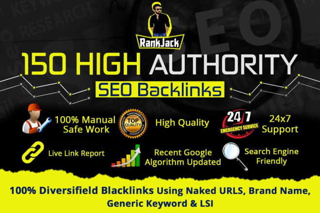 I will create 150 high authority SEO backlinks manual link building