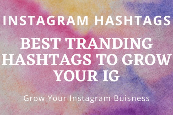 I will create an effective instagram hashtag growth strategy