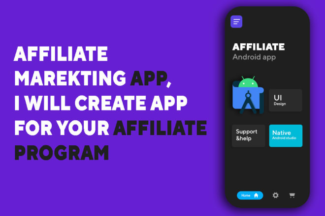 I will create app for affiliate marketing
