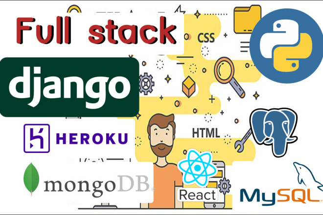 I will create django flask python full stack web developments