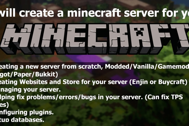 I will create minecraft server for you