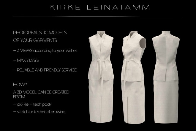I will create realistic 3d models of your garments from a pattern file or a sketch