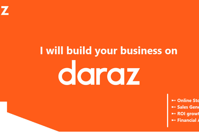 I will create your store at daraz dot pk