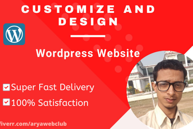 I will customize, edit or redesign wordpress website