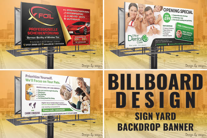 I will design a billboard, yard sign, signage, web banner, vinyl and youtube banner