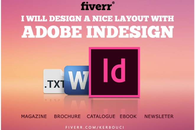 I will design a nice layout with adobe indesign