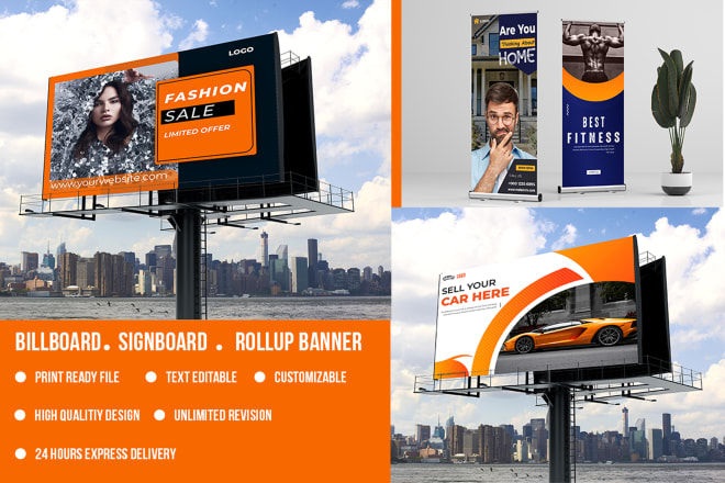 I will design billboard signboard roll up banner billboard ads yard sign for you