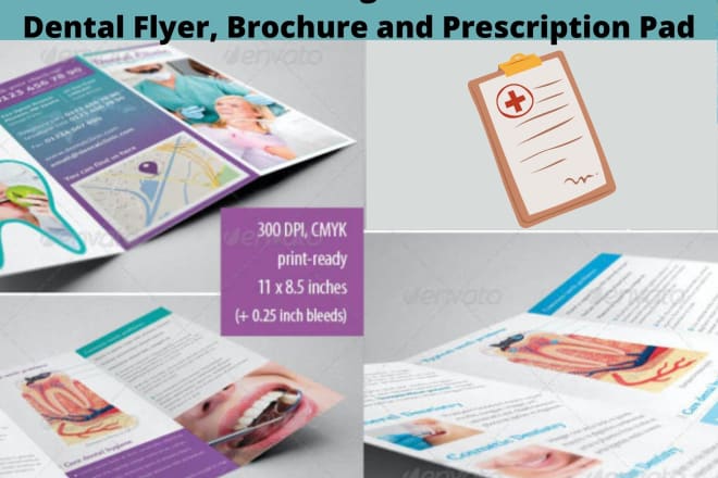 I will design creative medical and dental flyers, brochures and prescription pads