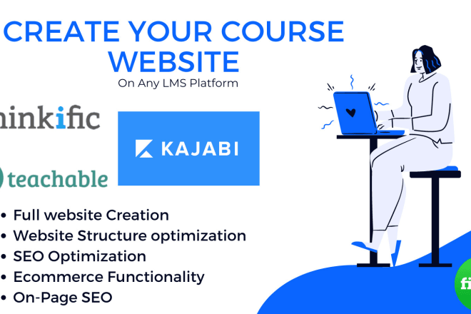 I will design kajabi website, thinkific, teachable, online course website, podia