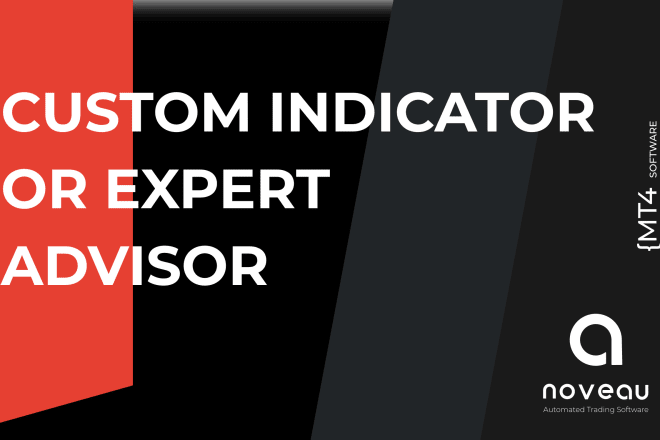 I will develop custom indicator or expert advisor for mt4
