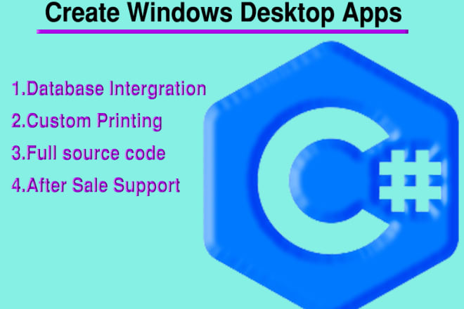 I will develop windows desktop apps