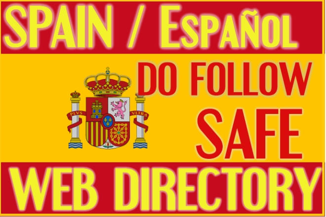 I will do 31 spanish web directory submission manually in high da sites
