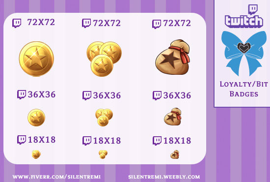 I will do 8 to 10 custom loyalty or bit badges for you