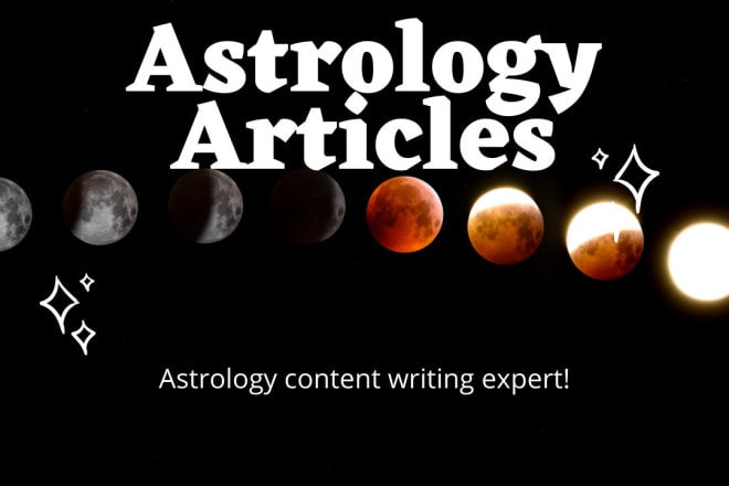 I will do astrology content writing services