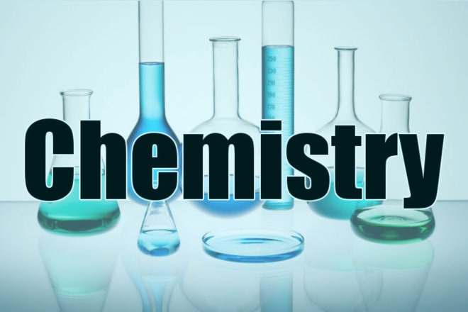 I will do chemistry problems and tasks related to general chemistry
