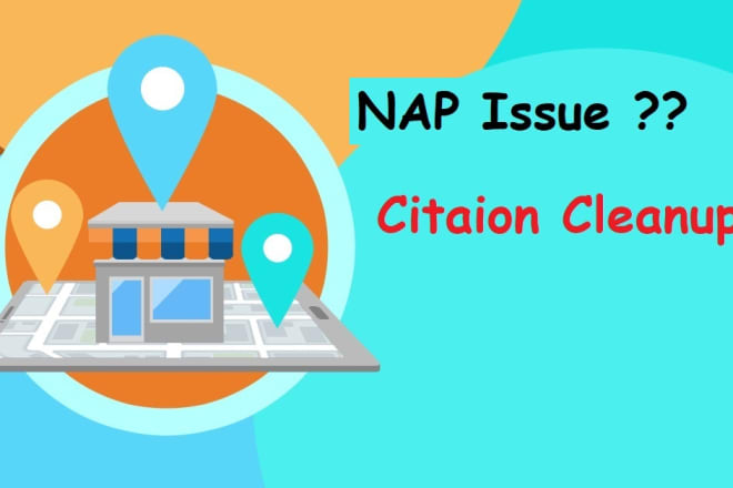 I will do citation cleanup and fix nap issue