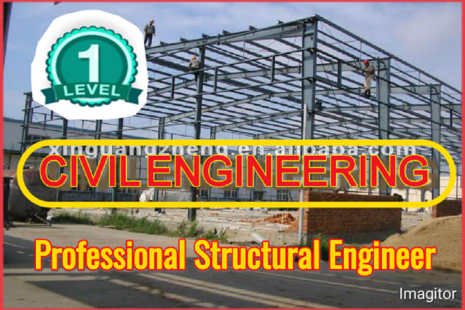 I will do civil engineering problem structural analysis design