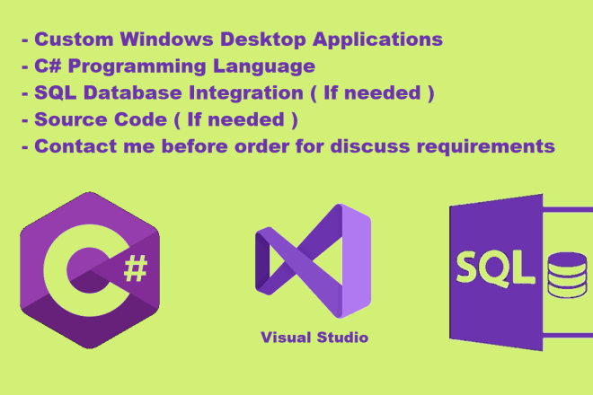 I will do custom windows desktop applications