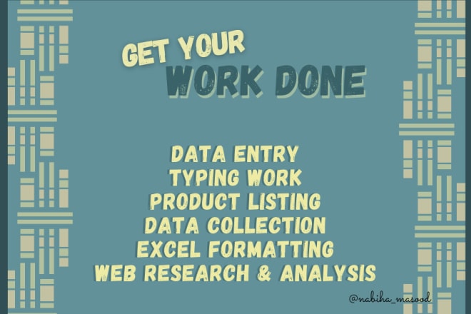 I will do data entry, web research and product listings
