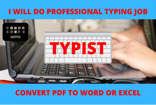 I will do fast typing job, retyping,scanned document fast data entry job within 1 day