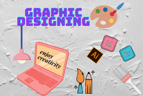 I will do graphic art and design