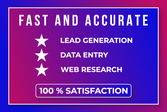 I will do lead generation, data entry, and web research