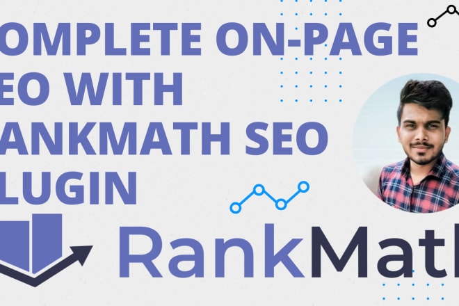 I will do onpage SEO for your wordpress website with rankmath plugin