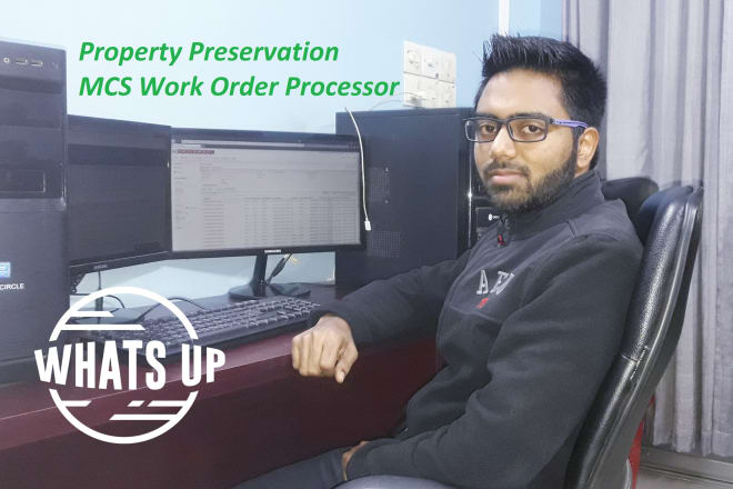 I will do preservation mcs work order processing for you