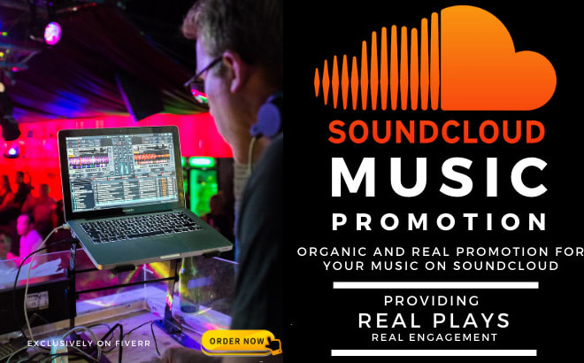 I will do real and organic soundcloud promotion for music