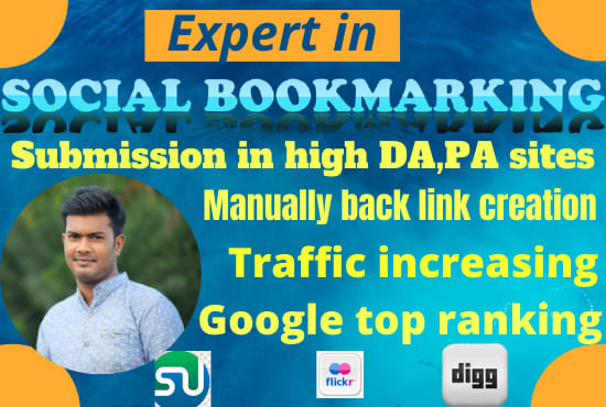I will do social bookmarking in high da, pa sites and manually