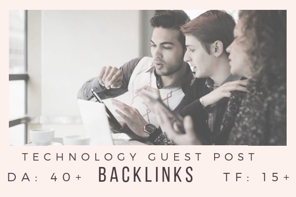 I will do technology guest post tech blog seo dofollow backlinks