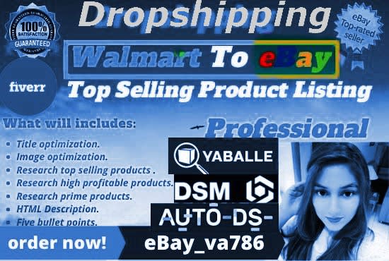I will do walmart to ebay dropshipping listings
