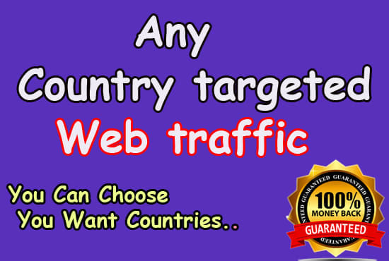 I will drive keyword targetetd country based traffic