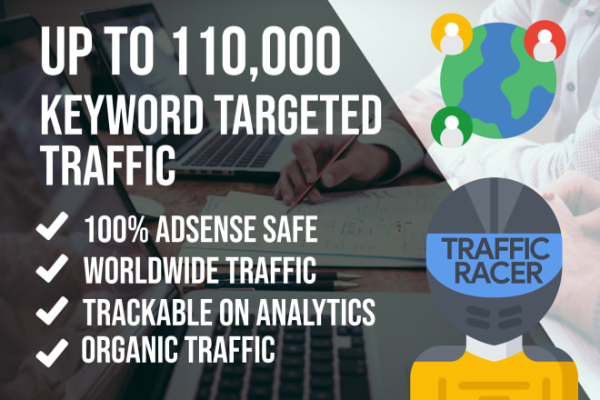 I will drive up to 110 000 visitors with google keyword targeted organic traffic