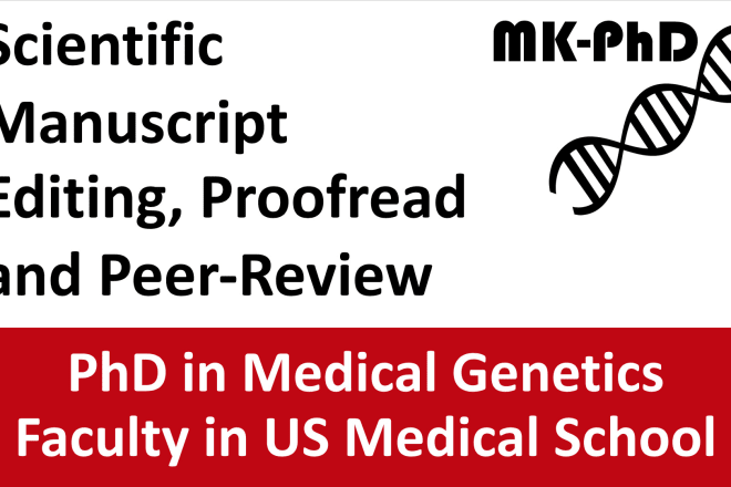 I will edit and proofread your biomedical manuscript