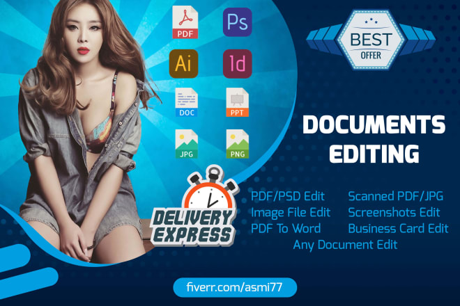 I will edit PDF file, scan image or edit any document
