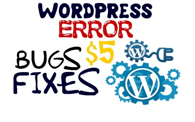 I will fix wordpress errors theme problems repair plugins