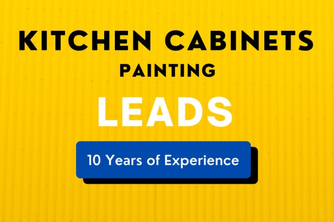 I will generate kitchen cabinets painting leads