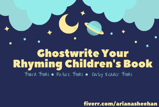 I will ghostwrite your rhyming childrens book or ebook