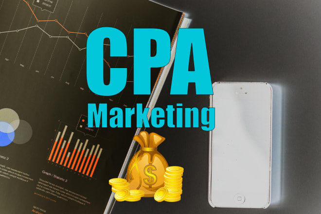 I will give you proven and tested affiliate CPA course, method for guaranteed profit