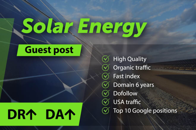 I will guest post on solar energy, tech blog