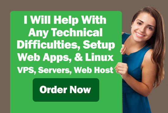 I will help with any technical IT and support setup web app or vps
