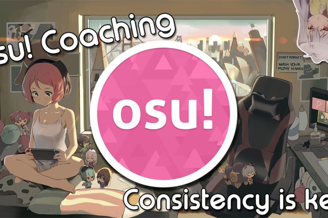 I will help you become a more consistent osu player