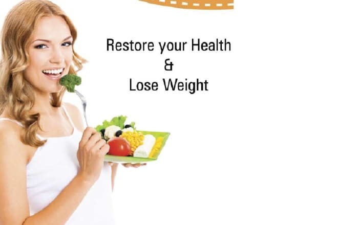 I will help you to lose weight and restore your health