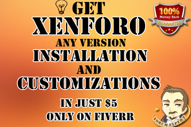 I will install xenforo and customize it perfectly