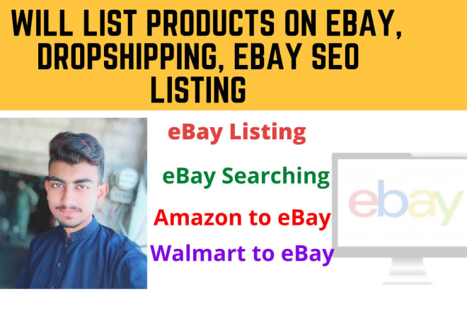 I will list products on ebay, dropshipping, ebay seo listing